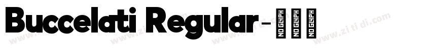 Buccelati Regular字体转换 Buccelati Regular字体转换